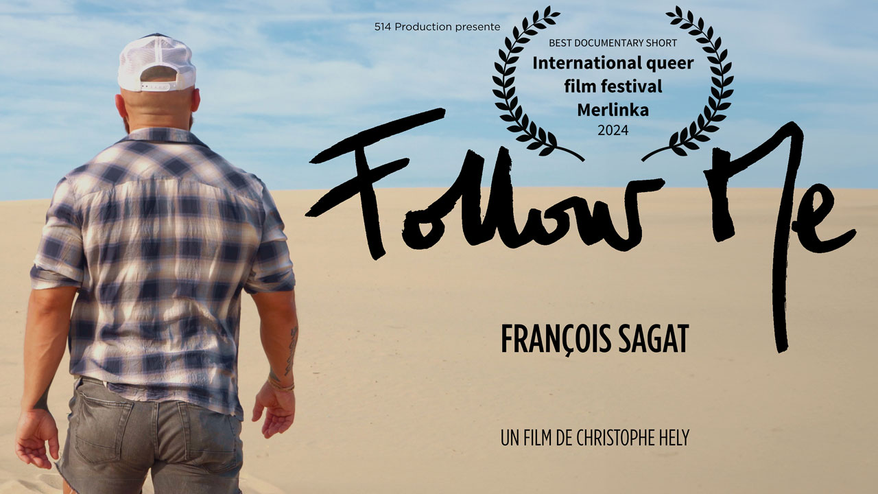Affiche officielle documentaire François Sagat Follow Me